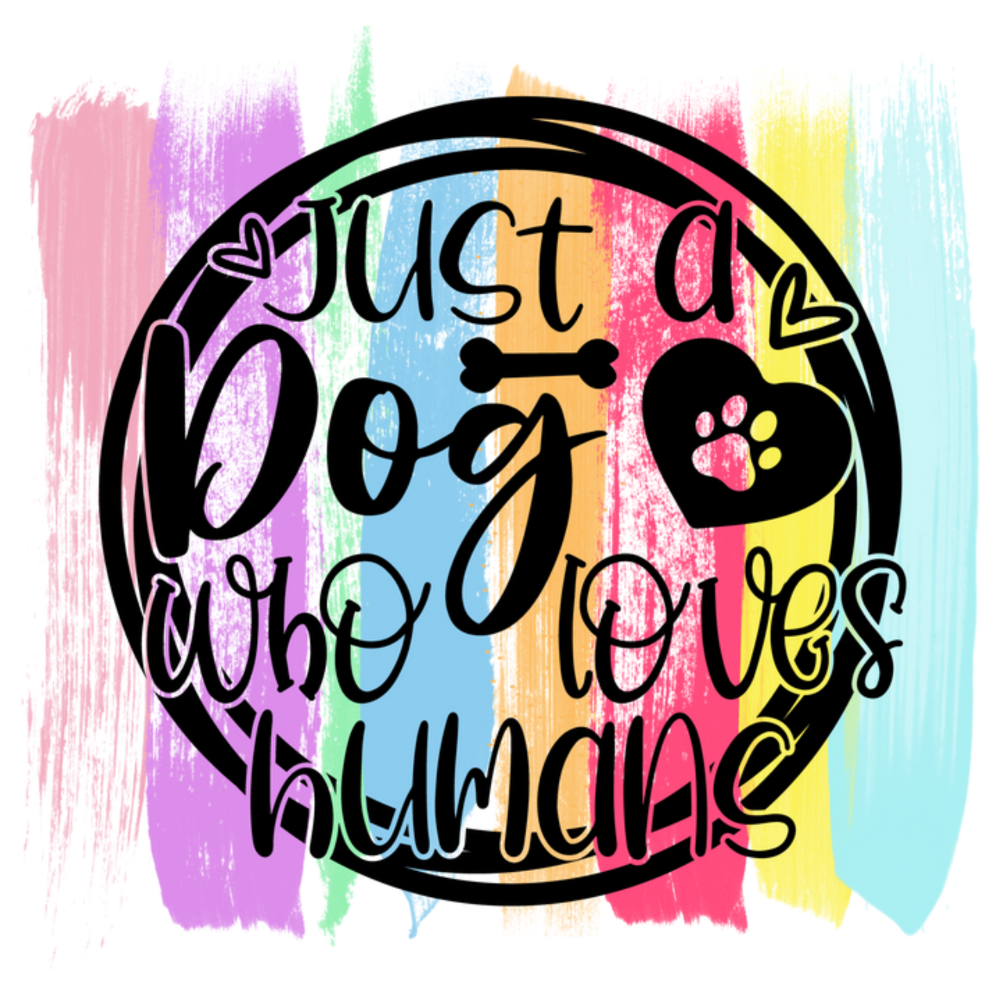 Just a Dog Who Loves Humans