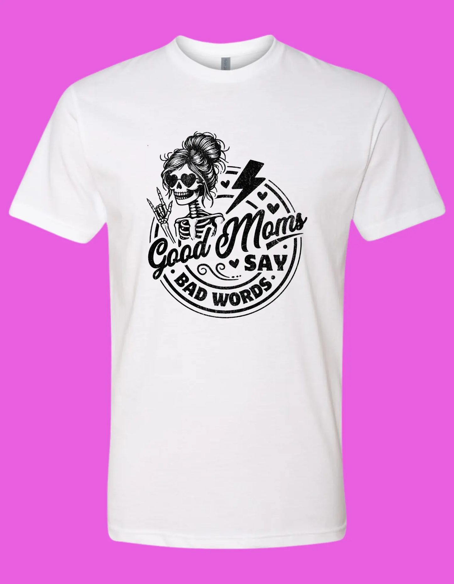 Good Moms Say Bad Words