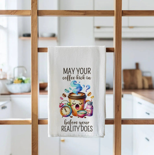 May Your Coffee Kick in Before Reality Does