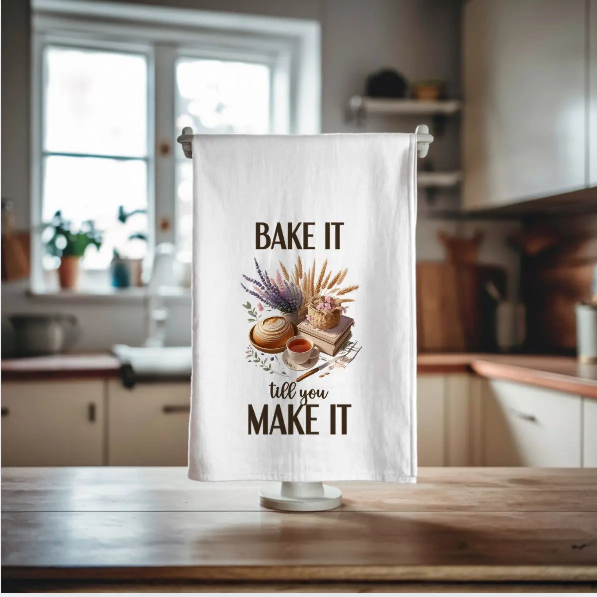 Bake it till you make it tea towel