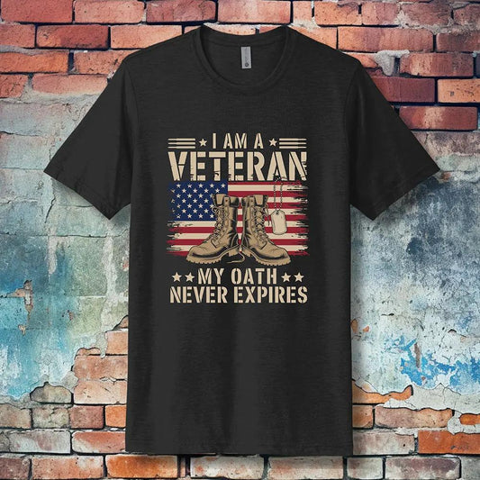 I Am a Veteran – My Oath Never Expires T-Shirt _ America