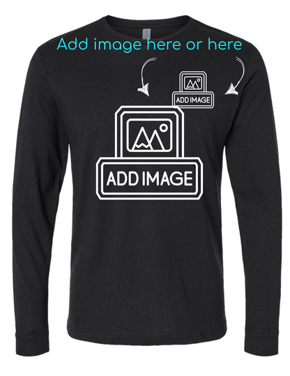 Custom Long Sleeve Shirt