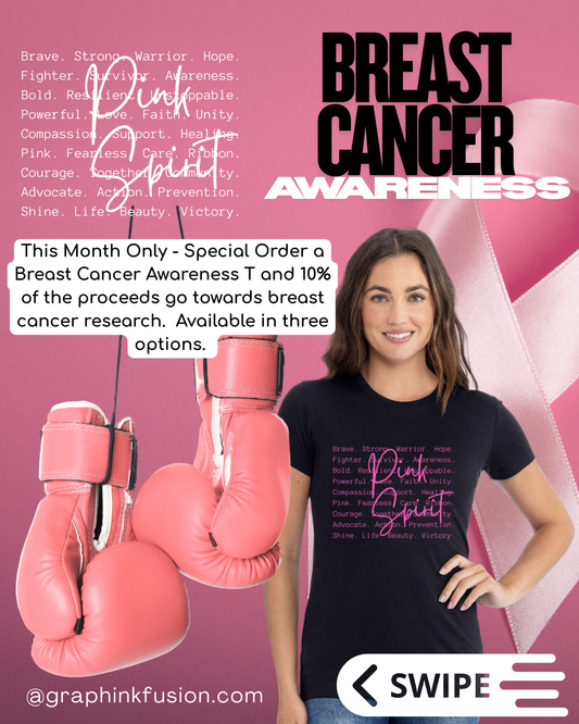 Breast Cancer Awareness LIMITED Edition Tshirt
