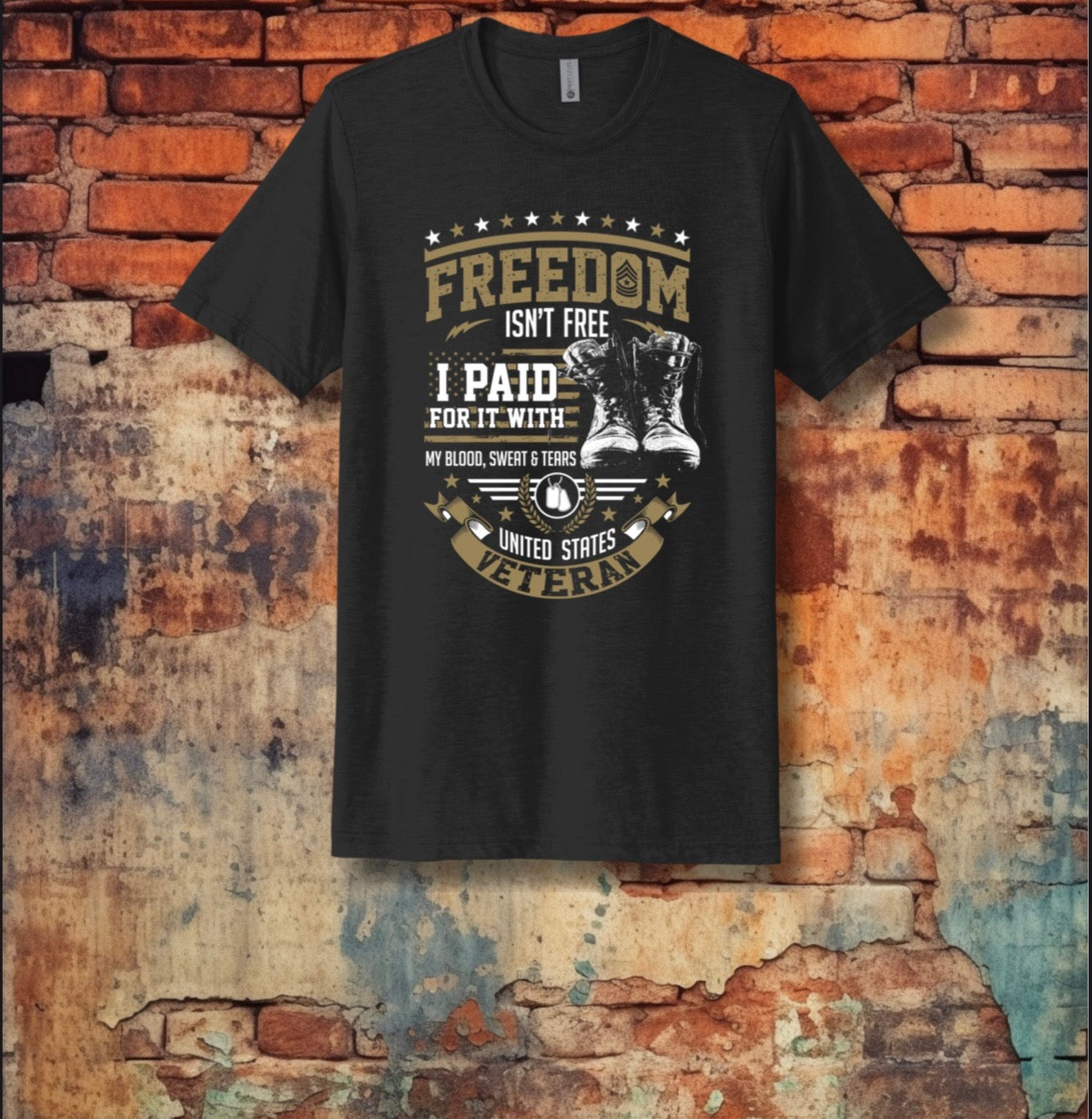 Freedom Isn’t Free – U.S. Veteran T-Shirt