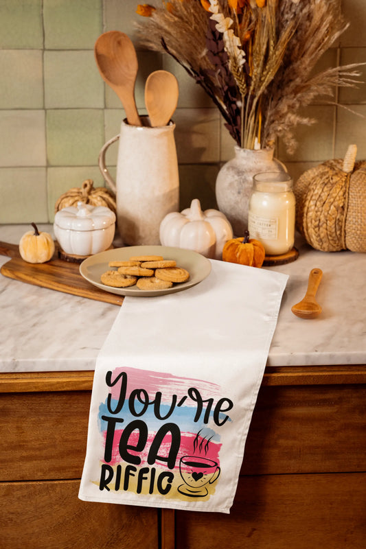 You’re Tea-rrific Kitchen Tea Towel | Funny Tea Lover Gift Graphink Fusion