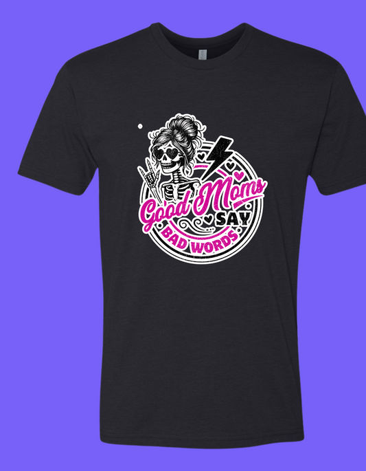 Good Moms Say Bad Words in White and Pink Image