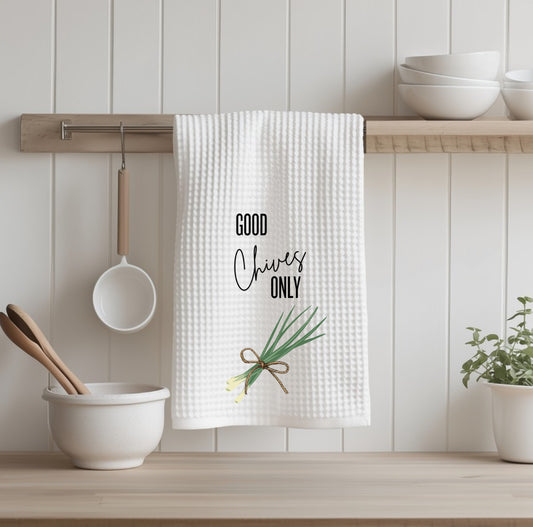 Good Chives Only