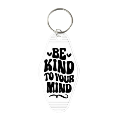 Be Kind To Your Mind